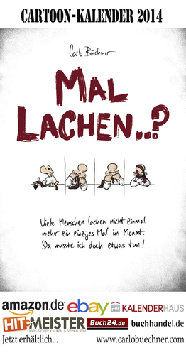 Cartoon: Cartoon-Kalender 2014 (medium) by Carlo Büchner tagged carlo,büchner,arts,cartoon,kalender,2013,2014,comic,illustration,gag,humor,witz,geschenk,tippzeichnung,satire,spaß