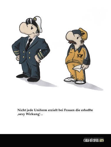Cartoon: Uniformen (medium) by Carlo Büchner tagged uniform,pilot,postbote,sexy,wirkung,macht,attraktivität,mann,frau,carlo,büchner,arts