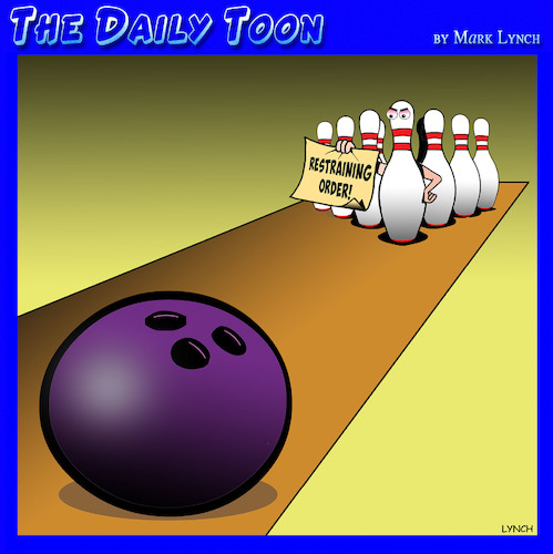 Cartoon: Bowling ball (medium) by toons tagged restraining,order,bowling,restraining,order,bowling