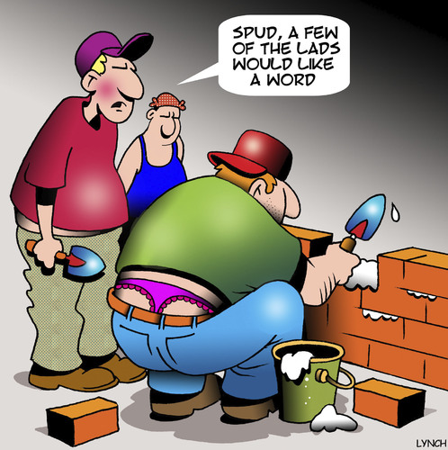 Cartoon: Bricklayer (medium) by toons tagged bricklayer,ladies,thong,womens,underwear,tradesman,bricklayer,ladies,thong,womens,underwear,tradesman