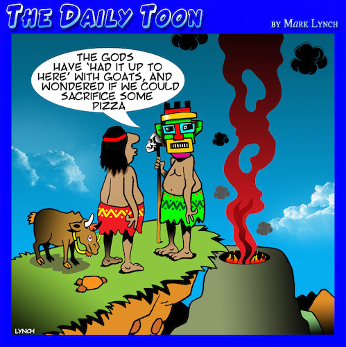 Cartoon: Human sacrifice (medium) by toons tagged pagans,volcano,goats,pizza,food,pagans,volcano,goats,pizza,food