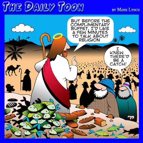 Cartoon: Loaves and Fishes (medium) by toons tagged miracles,sermon,on,the,mount,buffet,meal,miracles,sermon,on,the,mount,buffet,meal