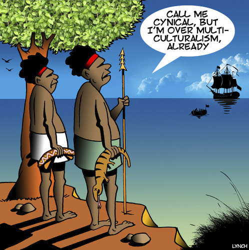 Cartoon: Multiculturalism (medium) by toons tagged multiculturalism,aborigines,australia,natives,history,multiculturalism,aborigines,australia,natives,history