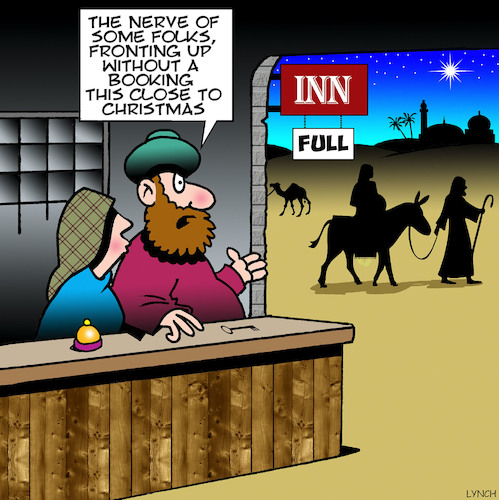 Cartoon: No room at the Inn (medium) by toons tagged bethlehem,nativity,scene,christmas,birth,of,jesus,inn,xmas,mary,and,joseph,immaculate,conception,trip,advisor,bethlehem,nativity,scene,christmas,birth,of,jesus,inn,xmas,mary,and,joseph,immaculate,conception,trip,advisor