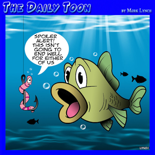 Cartoon: Spoiler alert (medium) by toons tagged fishing,fish,hooks,worms,bait,fishing,fish,hooks,worms,bait