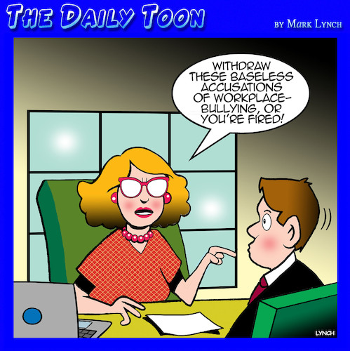 Workplace bully Workplace bully