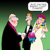Cartoon: Last chance (small) by toons tagged old,boyfriends,weddings,wedding,vows