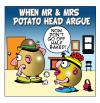Cartoon: the potato heads (small) by toons tagged potato,heads,arguements,relationships,marriage,dispute,potatos,half,baked,ideas,french,fries,chips