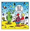 Cartoon: the tourists (small) by toons tagged space,tourism,tourists,holidays,travel,universe,aliens