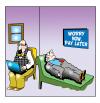 Cartoon: worry now pay later (small) by toons tagged psychiatrist,buy,now,pay,later,psychiatry,medical,hospital,mental,disorder,shrink,money,health,psyco