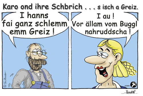 Cartoon: Karo - s isch a Greiz (medium) by TOSKIO-SCHWAEBISCH tagged toskio,vtms,tex,pander,karo,hebbe,greiz,kreuz,buggl,nahruddscha,schwäbisches,schwaebisches,schwääbischs,rückenschmerzen,kreuzschmerzen,rutsch,mir,doch,den,buckel,runter