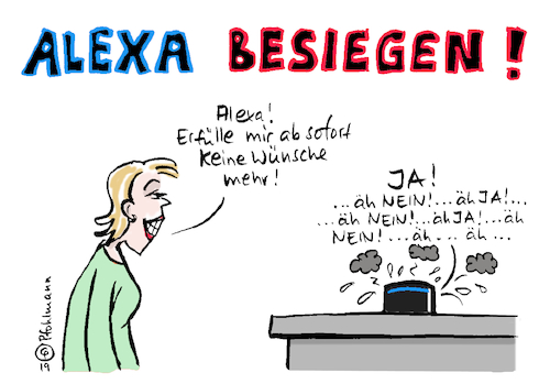 Alexa besiegen! Alexa besiegen!