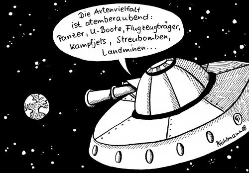 Cartoon: Artenvielfalt (medium) by Pfohlmann tagged artenvielfalt,biodiversität,waffen,rüstung,rüstungshaushalt,artenvielfalt,diversität,vielfalt,arten,umwelt,erde,planet,ufo,aliens,außerirdische,weltall,weltraum,universum,besuch,beobachten,teleskop,fernglas,fernrohr,gucken,schauen,atemberaubend,erstaunt,begeistert,waffen,rüstung,krieg,gewalt,austattung,gerüstet,panzer,kampfjets,bomben,minen,ausrüstung