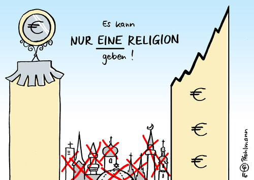 EINE Religion! EINE Religion!