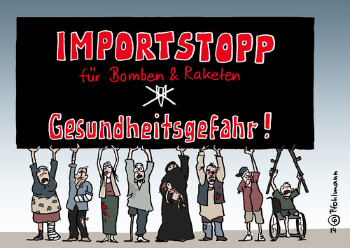 Einfuhrverbot für Bomben Einfuhrverbot für Bomben