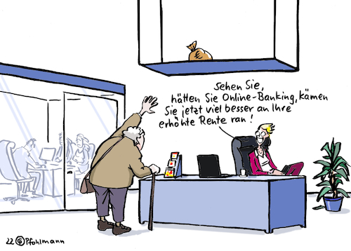 Cartoon: Erhöhte Rente (medium) by Pfohlmann tagged rente,senioren,bank,onlinebanking,rentenerhöhung,alter,digitalisierung,konto,geld,finanzen,inflation,preise,rente,senioren,bank,onlinebanking,rentenerhöhung,alter,digitalisierung,konto,geld,finanzen,inflation,preise