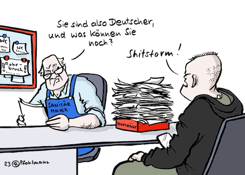 Cartoon: Fachkraft für Shitstorm (medium) by Pfohlmann tagged fachkraft,fachkräfte,fachkräftemangel,arbeitsmarkt,arbeitskräfte,experten,spezialisten,handwerk,sanitär,wc,shitstorm,internet,hass,hetze,social,media,socialmedia,facebook,twitter,youtube,telegram,deutsch,nationalismus,rechts,rechtsextrem,handwerker,bewerbung,bewerbungsgespräch,meister,job,arbeit,arbeitsstelle,wirtschaft,fachkraft,fachkräfte,fachkräftemangel,arbeitsmarkt,arbeitskräfte,experten,spezialisten,handwerk,sanitär,wc,shitstorm,internet,hass,hetze,social,media,socialmedia,facebook,twitter,youtube,telegram,deutsch,nationalismus,rechts,rechtsextrem,handwerker,bewerbung,bewerbungsgespräch,meister,job,arbeit,arbeitsstelle,wirtschaft