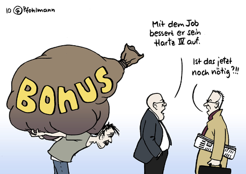 Cartoon: Hartz IV-Bonus (medium) by Pfohlmann tagged hartz,iv,erhöhung,bonus,bank,banken,bankmanager,bankenkrise,hartz4,hartz,erhöhung,bonus,bank,banken,bankmanager,bankenkrise,arbeitslosigkeit
