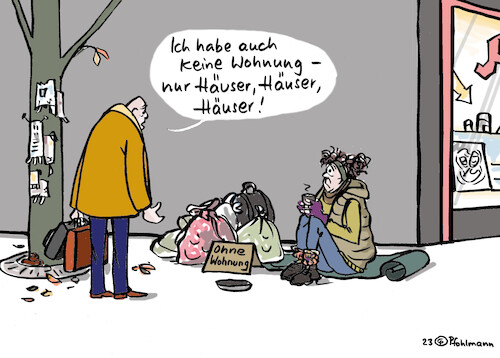 Cartoon: Keine Wohnung (medium) by Pfohlmann tagged wohnung,haus,eigenheim,eigentum,wohnungsnot,wohnungslos,obdachlos,wohnung,haus,eigenheim,eigentum,wohnungsnot,wohnungslos,obdachlos