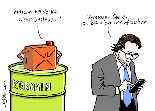 Cartoon: Kerosinsteuer Scheuer (medium) by Pfohlmann tagged kerosin,flugbenzin,steuer,kerosinsteuer,verkehrspolitik,verkehrsminister,csu,scheuer,db,bahn,mehrwertsteuer,nachlass,kerosin,flugbenzin,steuer,kerosinsteuer,verkehrspolitik,verkehrsminister,csu,scheuer,db,bahn,mehrwertsteuer,nachlass