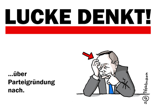 Lucke denkt! Lucke denkt!