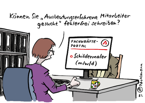 Cartoon: Personal gesucht (medium) by Pfohlmann tagged fachkräfte,personal,fachkräftemangel,personalmangel,arbeitsmarkt,arbeitsagentur,annonce,anzeige,schild,gesuch,fachkräfte,personal,fachkräftemangel,personalmangel,arbeitsmarkt,arbeitsagentur,annonce,anzeige,schild,gesuch