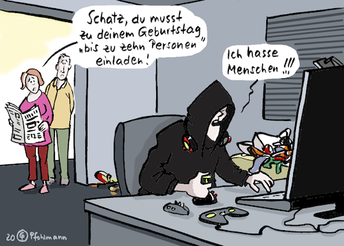 Cartoon: Zehn Gäste (medium) by Pfohlmann tagged 2020,deutschland,corona,coronavirus,pandemie,ansteckung,infektionsketten,kontaktbeschränkung,infektionsschutz,maßnahmen,geburtstag,feier,party,gamer,familie,pubertät,eltern,erziehung,computer,pc,computerspiele,nerd,einzelgänger,2020,deutschland,corona,coronavirus,pandemie,ansteckung,infektionsketten,kontaktbeschränkung,infektionsschutz,maßnahmen,geburtstag,feier,party,gamer,familie,pubertät,eltern,erziehung,computer,pc,computerspiele,nerd,einzelgänger