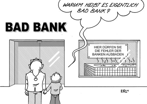 Bad Bank Bad Bank