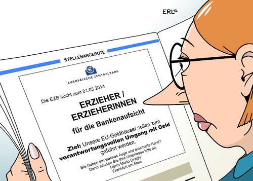 Cartoon: Bankenaufsicht (medium) by Erl tagged bankenaufsicht,eu,bank,ezb,europäische,zentralbank,mario,draghi,euro,schulden,krise,banken,kontrolle,aufsicht,systemrelevant,rettung,rettungsschirm,pleite,stellenangebot,erzieher,erzieherin,verantwortung,umgang,geld,währung,bankenaufsicht,eu,bank,ezb,europäische,zentralbank,mario,draghi,euro,schulden,krise,banken,kontrolle,aufsicht,systemrelevant,rettung,rettungsschirm,pleite,stellenangebot,erzieher,erzieherin,verantwortung,umgang,geld,währung