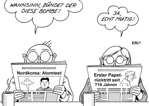 Cartoon: Bombe (medium) by Erl tagged nordkorea,atombombe,atomtest,atomwaffen,kim,jong,un,bombe,papst,benedikt,xvi,sechzehnte,rücktritt,geschichte,700,jahre,mut,zeitung