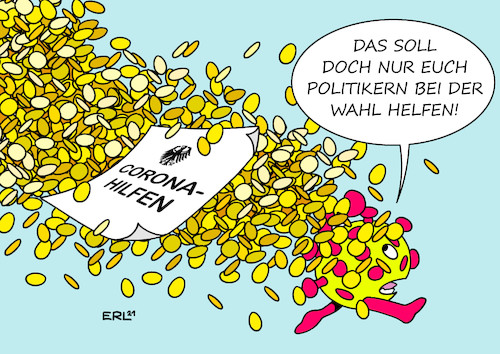 Cartoon: Coronahilfen (medium) by Erl tagged politik,corona,virus,pandemie,covid19,lockdown,wirtschaft,handel,kunst,kultur,familien,homeoffice,homeschooling,schulen,bundeskabinett,beschluss,hilfen,geld,kinderbonus,coronahilfe,wahlkampf,bundestagswahl,wahl,karikatur,erl,politik,corona,virus,pandemie,covid19,lockdown,wirtschaft,handel,kunst,kultur,familien,homeoffice,homeschooling,schulen,bundeskabinett,beschluss,hilfen,geld,kinderbonus,coronahilfe,wahlkampf,bundestagswahl,wahl,karikatur,erl