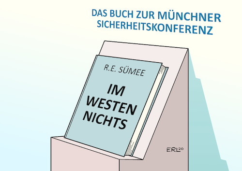 Cartoon: Das Buch zur SiKo (medium) by Erl tagged politik,münchner,sicherheitskonferenz,diskussion,reden,welt,probleme,konflikte,krisen,lösung,beitrag,westen,westlessness,streit,uneinigkeit,usa,nato,eu,fazit,resümee,buch,im,nichts,neues,erich,maria,remarque,karikatur,erl,politik,münchner,sicherheitskonferenz,diskussion,reden,welt,probleme,konflikte,krisen,lösung,beitrag,westen,westlessness,streit,uneinigkeit,usa,nato,eu,fazit,resümee,buch,im,nichts,neues,erich,maria,remarque,karikatur,erl