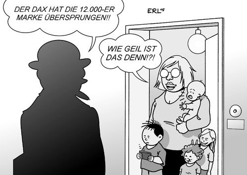 Cartoon: DAX (medium) by Erl tagged dax,deutscher,aktienindex,aktien,börse,punkte,rekord,zwölf,tausend,geld,finanzen,spekulation,blase,reichtum,armut,gesellschaft,spaltung,alleinerziehende