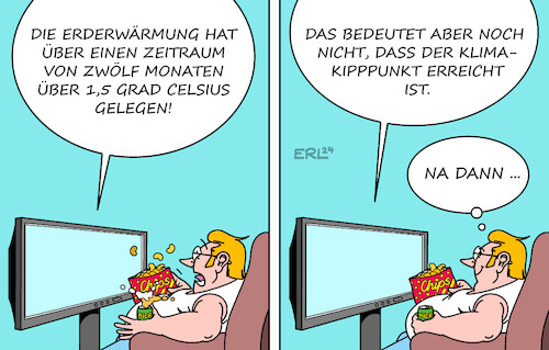 Cartoon: Erderwärmung (medium) by Erl tagged politik,klima,klimawandel,erderwärmung,kipppunkt,klimakipppunkt,eineinhalb,grad,celsius,vorindustrielles,zeitalter,überschreitung,zwöf,monate,alarm,erschrecken,beruhigung,fernsehsessel,bier,chips,karikatur,erl,politik,klima,klimawandel,erderwärmung,kipppunkt,klimakipppunkt,eineinhalb,grad,celsius,vorindustrielles,zeitalter,überschreitung,zwöf,monate,alarm,erschrecken,beruhigung,fernsehsessel,bier,chips,karikatur,erl