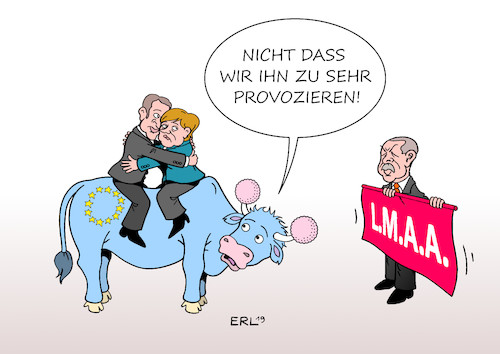 Cartoon: EU Erdogan (medium) by Erl tagged politik,eu,europa,stier,frankreich,deutschland,macron,merkel,haltung,weltpolitik,feigheit,türkei,erdogan,invasion,syrien,krieg,provokation,beleidigung,außenminister,heiko,maas,stierkampf,rotes,tuch,karikatur,erl,politik,eu,europa,stier,frankreich,deutschland,macron,merkel,haltung,weltpolitik,feigheit,türkei,erdogan,invasion,syrien,krieg,provokation,beleidigung,außenminister,heiko,maas,stierkampf,rotes,tuch,karikatur,erl