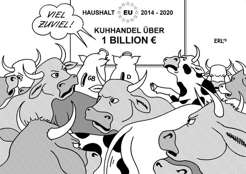 Cartoon: EU Haushalt (medium) by Erl tagged eu,europa,brüssel,haushalt,geld,budget,2014,2020,kuhhandel,sparen,sparschwein,großbritannien,deutschland