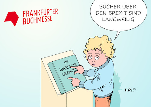 Cartoon: Frankfurter Buchmesse (medium) by Erl tagged politik,kultur,literatur,buch,lesen,frankfurter,buchmesse,frankfurt,unendliche,geschichte,brexit,austritt,großbritannien,eu,chaos,verhandlungen,karikatur,erl,politik,kultur,literatur,buch,lesen,frankfurter,buchmesse,frankfurt,unendliche,geschichte,brexit,austritt,großbritannien,eu,chaos,verhandlungen,karikatur,erl