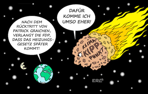 Cartoon: Heizungsgesetz (medium) by Erl tagged politik,rücktritt,staatssekretär,patrick,graichen,grüne,wirtschaftsministerium,robert,habeck,forderung,fdp,verschiebung,heizungsgesetz,klimaschutz,klima,klimawandel,kippunkt,früher,erde,asteroid,karikatur,erl,politik,rücktritt,staatssekretär,patrick,graichen,grüne,wirtschaftsministerium,robert,habeck,forderung,fdp,verschiebung,heizungsgesetz,klimaschutz,klima,klimawandel,kippunkt,früher,erde,asteroid,karikatur,erl