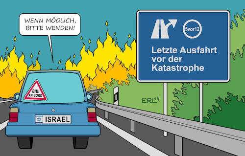 Cartoon: Israel (medium) by Erl tagged politik,nahost,überfall,terror,anschlag,hamas,isreal,reaktion,bodenoffensive,gaza,gazastreifen,rafah,überreaktion,ministerpräsident,benjamin,bibi,netanjahu,fahrt,richtung,katastrophe,fahrer,auto,baby,an,bord,autobahn,letzte,ausfahrt,navi,bitte,wenden,karikatur,erl,politik,nahost,überfall,terror,anschlag,hamas,isreal,reaktion,bodenoffensive,gaza,gazastreifen,rafah,überreaktion,ministerpräsident,benjamin,bibi,netanjahu,fahrt,richtung,katastrophe,fahrer,auto,baby,an,bord,autobahn,letzte,ausfahrt,navi,bitte,wenden,karikatur,erl