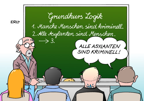 Cartoon: Logik (medium) by Erl tagged logik,aristoteles,aussage,schlussfolgerung,wahr,falsch,denken,fühlen,silvester,köln,diebstahl,raub,sexuelle,nötigung,vergewaltigung,männer,nordafrika,migranten,asylanten,flüchtlinge,menschen,kriminalität,kriminell,rechtspopulismus,rache,rassismus,bildung,karikatur,erl,logik,aristoteles,aussage,schlussfolgerung,wahr,falsch,denken,fühlen,silvester,köln,diebstahl,raub,sexuelle,nötigung,vergewaltigung,männer,nordafrika,migranten,asylanten,flüchtlinge,menschen,kriminalität,kriminell,rechtspopulismus,rache,rassismus,bildung,karikatur,erl