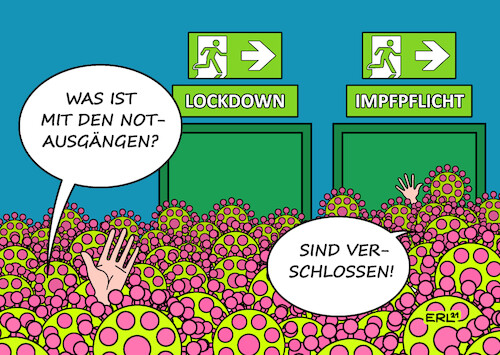 Cartoon: Notausgänge II (medium) by Erl tagged politik,corona,virus,pandemie,covid19,vierte,welle,inzidenz,rekord,ausweg,lockdown,impfpflicht,impfung,boostern,notausgang,verschlossen,ausschluss,karikatur,erl,politik,corona,virus,pandemie,covid19,vierte,welle,inzidenz,rekord,ausweg,lockdown,impfpflicht,impfung,boostern,notausgang,verschlossen,ausschluss,karikatur,erl