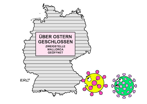 Cartoon: Osterruhe III (medium) by Erl tagged politik,corona,virus,pandemie,covid19,dritte,welle,beschluss,mpk,bundeskanzlerin,angela,merkel,ministerpräsidentin,ministerpräsident,ministerpräsidentinnen,ministerpräsidenten,lockdown,osterruhe,ostern,feiertage,familie,kontakte,beschränkung,rolladen,zweigstelle,mallorca,karikatur,erl,politik,corona,virus,pandemie,covid19,dritte,welle,beschluss,mpk,bundeskanzlerin,angela,merkel,ministerpräsidentin,ministerpräsident,ministerpräsidentinnen,ministerpräsidenten,lockdown,osterruhe,ostern,feiertage,familie,kontakte,beschränkung,rolladen,zweigstelle,mallorca,karikatur,erl