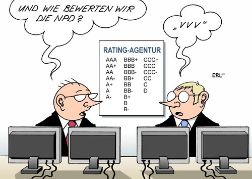 Cartoon: Rating-Agentur (medium) by Erl tagged rating,agentur,bewertung,staat,bank,note,aaa,bbb,ccc,rechtextremismus,terror,verfassungsschutz,mann,npd,partei,verbot,rating agentur,bewertung,staat,bank,ccc,bbb,aaa,rechtextremismus,terror,verfassungsschutz,rating,agentur