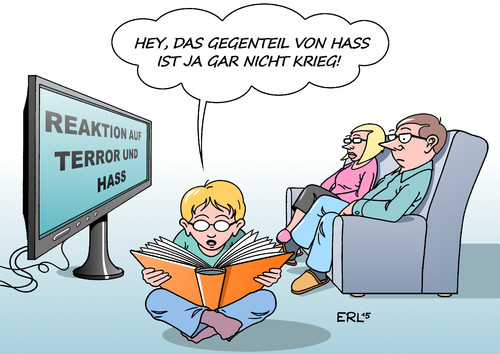 Cartoon: Reaktion (medium) by Erl tagged erl,karikatur,couch,fernsehen,liebe,gegenteil,wörterbuch,kind,vergeltung,krieg,reaktion,hass,is,paris,anschläge,terror,terror,anschläge,paris,is,hass,reaktion,krieg,vergeltung,kind,wörterbuch,gegenteil,liebe,fernsehen,couch,karikatur,erl