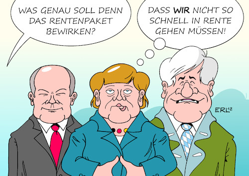 Cartoon: Rentenpaket (medium) by Erl tagged politik,regierung,bundesregierung,große,koalition,cdu,csu,spd,groko,einigung,rente,rentenpaket,streit,destabilisierung,auseinanderbrechen,neuwahlen,angst,arbeit,arbeitsleben,ende,alter,altersvorsorge,beiträge,rentenversicherung,rentenniveau,finanzen,geld,finanzminister,olaf,scholz,bundeskanzlerin,angela,merkel,innenminister,horst,seehofer,karikatur,erl,politik,regierung,bundesregierung,große,koalition,cdu,csu,spd,groko,einigung,rente,rentenpaket,streit,destabilisierung,auseinanderbrechen,neuwahlen,angst,arbeit,arbeitsleben,ende,alter,altersvorsorge,beiträge,rentenversicherung,rentenniveau,finanzen,geld,finanzminister,olaf,scholz,bundeskanzlerin,angela,merkel,innenminister,horst,seehofer,karikatur,erl