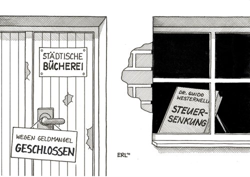 Cartoon: Steuersenkung (medium) by Erl tagged fdp,steuersenkung,städte,stadt,gemeinden,kommunen,steuerausfälle,geldmangel,bücherei,schwimmbad,schließung,geschlossen