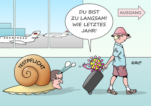 Cartoon: Testpflicht für Reiserückkehrer (medium) by Erl tagged politik,corona,virus,pandemie,covid19,vierte,welle,mutation,variante,delta,urlaub,tourismus,risikogebiet,reiserückkehrerinnen,reiserückkehrer,testpflicht,spät,langsam,letztes,jahr,gesundheitsminister,jens,spahn,schnecke,teststäbchen,koffer,flughafen,flugzeug,flugreise,karikatur,erl,politik,corona,virus,pandemie,covid19,vierte,welle,mutation,variante,delta,urlaub,tourismus,risikogebiet,reiserückkehrerinnen,reiserückkehrer,testpflicht,spät,langsam,letztes,jahr,gesundheitsminister,jens,spahn,schnecke,teststäbchen,koffer,flughafen,flugzeug,flugreise,karikatur,erl