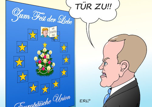 Cartoon: Tusk Merkel (medium) by Erl tagged eu,europäische,union,europa,ratspräsident,donald,tusk,kritik,flüchtlingspolitik,quote,spaltung,bundeskanzlerin,angela,merkel,wir,schaffen,das,adventskalender,türchen,tür,öffnen,grenzen,schließung,abschottung,egoismus,werte,solidarität,menschlichkeit,advent,weihnachten,karikatur,erl,eu,europäische,union,europa,ratspräsident,donald,tusk,kritik,flüchtlingspolitik,quote,spaltung,bundeskanzlerin,angela,merkel,wir,schaffen,das,adventskalender,türchen,tür,öffnen,grenzen,schließung,abschottung,egoismus,werte,solidarität,menschlichkeit,advent,weihnachten,karikatur,erl