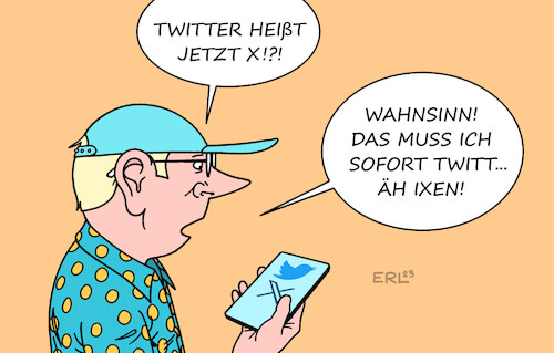 Cartoon: Twitter X (medium) by Erl tagged politik,internet,social,media,soziale,medien,nachrichtendienst,kurznachrichtendienst,twitter,übernahme,elon,musk,umbau,umbenennung,twittern,handy,smartphone,kommunikation,karikatur,erl,politik,internet,social,media,soziale,medien,nachrichtendienst,kurznachrichtendienst,twitter,übernahme,elon,musk,umbau,umbenennung,twittern,handy,smartphone,kommunikation,karikatur,erl