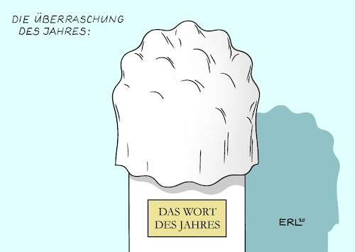 Cartoon: Wort des Jahres (medium) by Erl tagged politik,sprache,wort,des,jahres,corona,pandemie,virus,covid19,ueberraschung,karikatur,erl,politik,sprache,wort,des,jahres,corona,pandemie,virus,covid19,ueberraschung,karikatur,erl